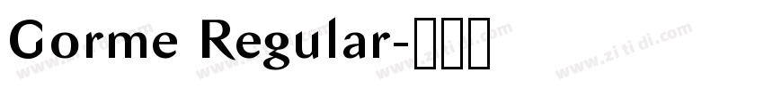 Gorme Regular字体转换